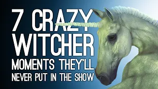 7 Crazy Witcher Moments They'll Never Put in the Netflix Show