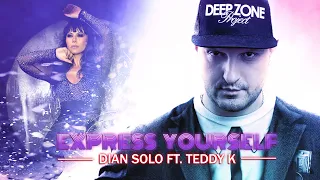 Dian Solo feat. Teddy K - Express Yourself  (official video)