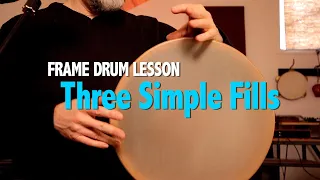 Frame Drum Lesson : Three Simple Fills (Ken Shorley)