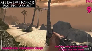 Medal of Honor: Pacific Assault | Walkthrough #9 | Guadalcanal (4/5) - Kokumbona Village