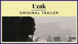 Uzak - Original Trailer