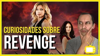 CURIOSIDADES SOBRE REVENGE