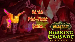 TBC Classic - Pre-Nerf Al'ar Boss Guide