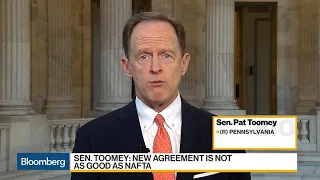 Sen. Toomey Says USMCA Deal 'Not Really as Good' as Nafta