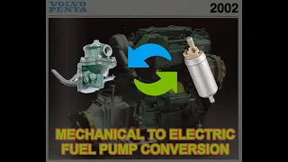 Volvo Penta 2002 - Mechanical to electric fuel pump conversion