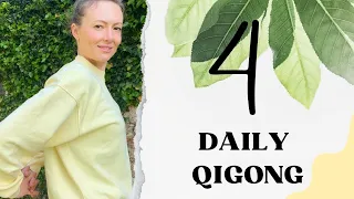 Daily Qigong Routine #4