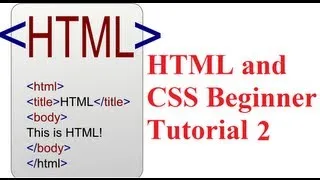 HTML and CSS Beginner Tutorial 2 : Creating the First Webpage