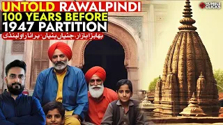 Old Rawalpindi 100 years before Partition 1947 | Rawalpindi Pakistan History | Bhabra Bazar Part 2