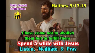 Daily Gospel Reading - March 15, 2023 || [Gospel Reading and Reflection] Matthew 5:17-19| Scripture