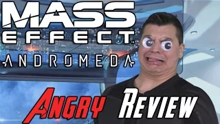 Mass Effect: Andromeda Angry Review