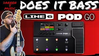 Line 6 Pod Go (Wireless) | Does It Bass?