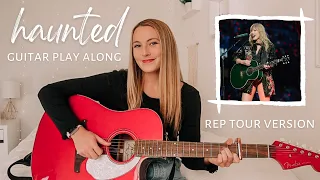 Taylor Swift Haunted Guitar Play Along (REP tour version) // Nena Shelby