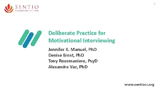 Deliberate Practice in Motivational Interviewing