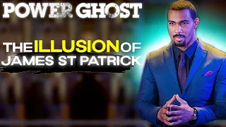 Power Ghost | The illusion of James St Patrick | Ghost Character Analysis