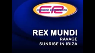 Rex Mundi ‎- Sunrise In Ibiza (Original Mix) [2008]