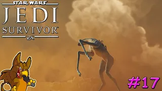 STAR WARS JEDI: SURVIVOR #17 - DUST STORM!