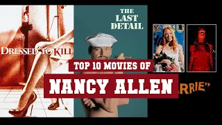 Nancy Allen Top 10 Movies | Best 10 Movie of Nancy Allen