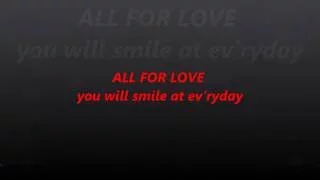 The new ALL FOR LOVE song words lyrics best top popular trending wedding song songs not Bryan Adams