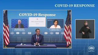 03/05/21: Press Briefing by White House COVID 19 Response Team and Public Health Officials