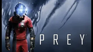 Прохождение Prey #1 (Стрим)