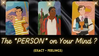 🤔 The *PERSON* on Your Mind (Exact - Feelings)  🤯 💯  🎯 Tarot Psychic Reading! 🦋 Pick a Card