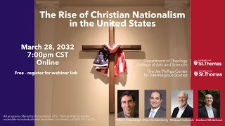 The Rise of Christian Nationalism in the United States