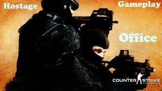 CS GO (Hostage-Rescue) - Counter Strike Global Offensive (Office)
