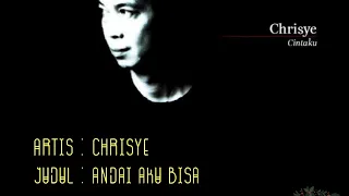 Chrisye - Andai Aku Bisa ( HQ audio )