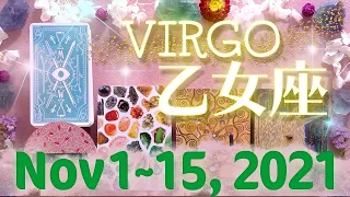 乙女座★2021/11/1～15★必要な道具がそろい、背中を押されることで上昇気流に乗る！今までの集大成のような始まりの時 - Virgo - November 1~15, 2021