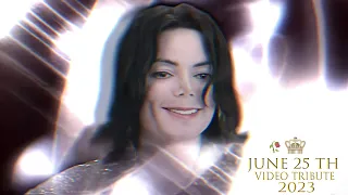 Michael Jackson ♛ June 25th Tribute (2023)