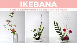 IKEBANA: l’arte giapponese di disporre i fiori
