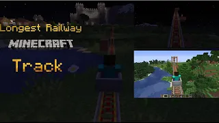 Minecraft | Longest World Railway Track {2021}#mincraft