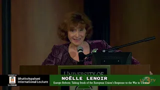 The 2022 Benazir Bhutto & Ahmed Ispahani International Lecture: Noelle Lenoir, "Europe Reborn,"