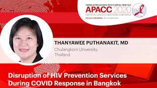 Disruption of HIV Prevention Services During COVID Response in Bangkok | Thanyawee Puthanakit, MD