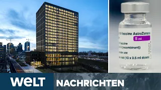 HOCHSPANNUNG: EMA entscheidet heute über weiteren Umgang mit AstraZeneca-Impfstoff | WELT Newsstream