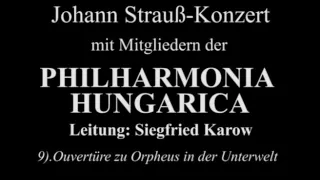 Ouvertüre zu Orpheus in der Unterwelt/PHILHARMONIA HUNGARICA/Leitung: Siegfried Karow