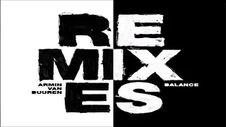 Armin Van Buuren - Balance (Remixes)