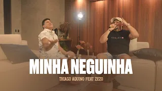 Minha neguinha - Na sala com Thiago Aquino participação: Zezo