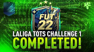 LaLiga TOTS Challenge 1 SBC Completed - Tips & Cheap Method - Fifa 22