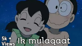 Ik mulaqaat || nobita shizuka love WhatsApp status || Doraemon WhatsApp status || 💞 || Anime creator