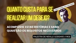 O QUE VOCÊ QUER? É ASSIM QUE VOCÊ CONQUISTARÁ! - PALESTRA DE NEVILLE GODDARD (1963)