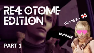 Let's (try) to romance Leon Kennedy [RE4: Otome Edition | Part 1]