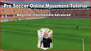 Pro Soccer Online Tutorial #1 |Movement Guide| ES/EN