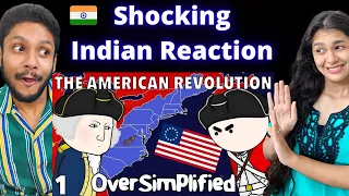 The American Revolution - OverSimplified (Part 1) | Oversimplified Reaction | Indian Reacts