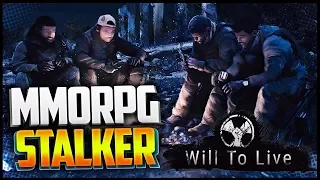 WILL TO LIVE ONLINE 🔥 MMORPG STALKER | СТАЛКЕР ОНЛАЙН