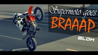 Supermoto goes BRAAAP | BLDH EDIT