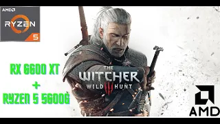 The Witcher 3 on RX 6600 XT 8gb | Ryzen 5 5600g | 24 gb ram #gameplay