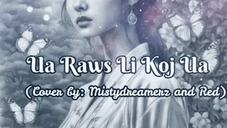 Ua Raws Li Koj Ua by: David Yang (Cover)