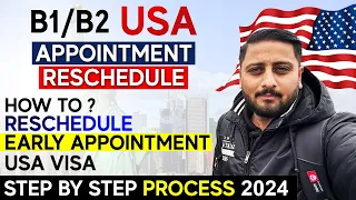 How to Re-Schedule USA B1/B2 Appointment - Early Appointment USA Visit Visa