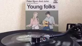Peter Bjorn And John - Young Folks (7inch)